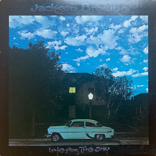 Jackson Browne - Late For The Sky