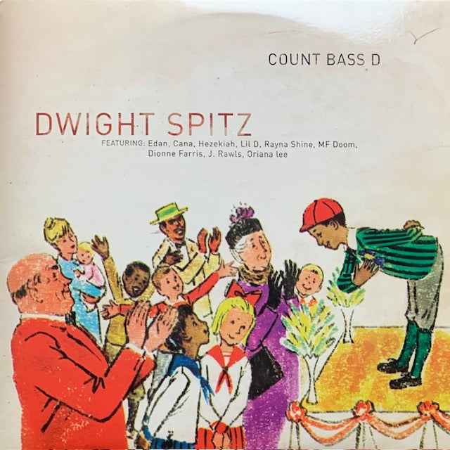 Count Bass D - Dwight Spitz