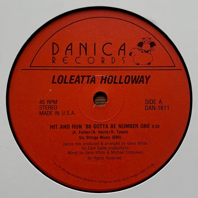 Loleatta Holloway - Hit And Run '88 Gotta Be Number One