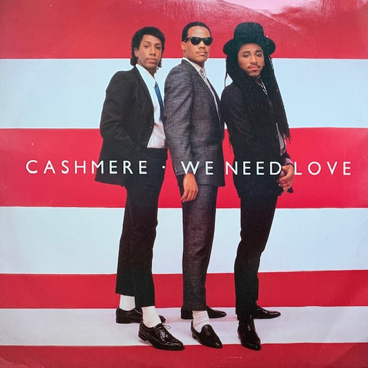 Cashmere - We Need Love