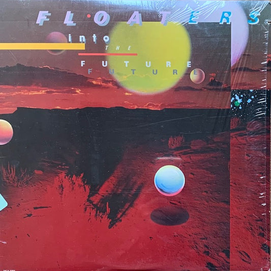 Floaters - Float Into The Future