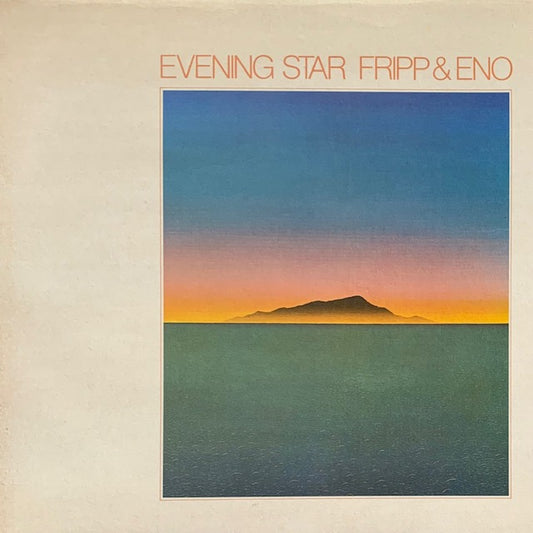 Fripp & Eno - Evening Star