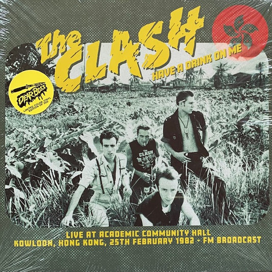 Clash - The Clash Have A Drink On Me