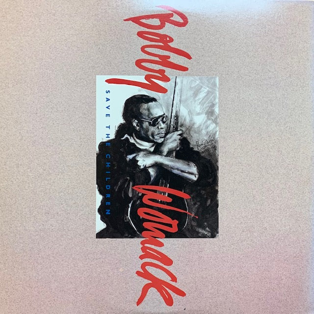 Bobby Womack - Save The Children