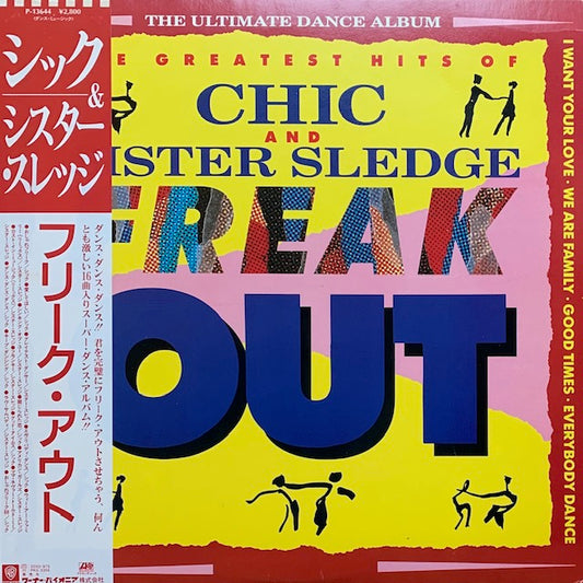 Chic / Sister Sledge - Freak Out - The Greatest Hits Of Chic And Sister Sledge