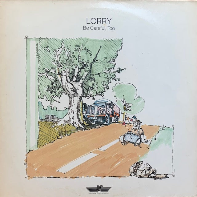 Lorry - Be Careful, Too