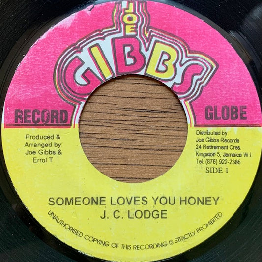 JC Lodge - Someone Loves You Honey