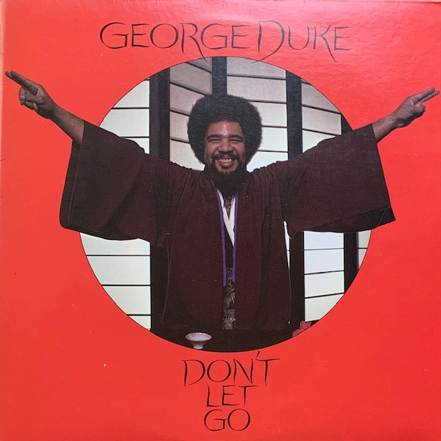 George Duke - Don't Let Go