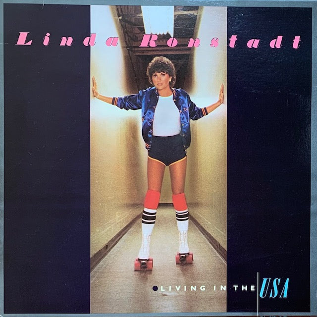 Linda Ronstadt - Living In The USA