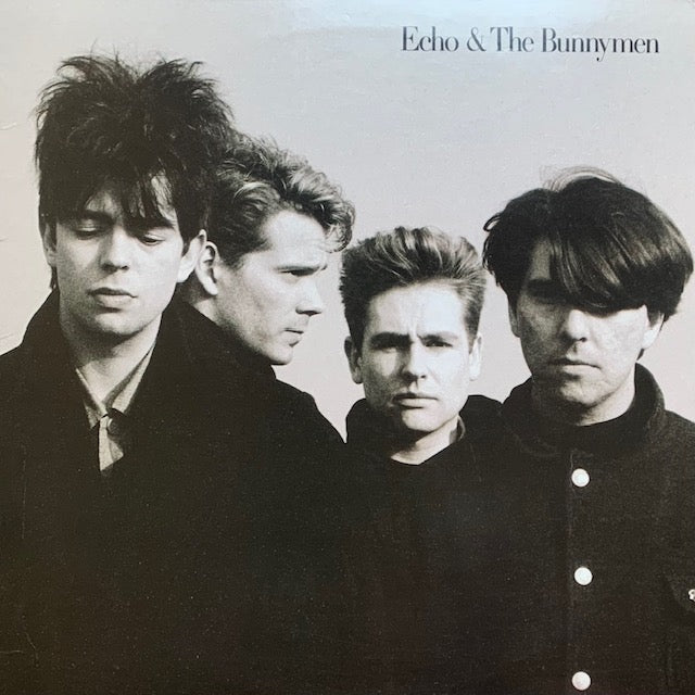 Echo & The Bunnymen - Echo & The Bunnymen