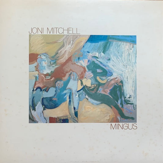Joni Mitchell - Mingus