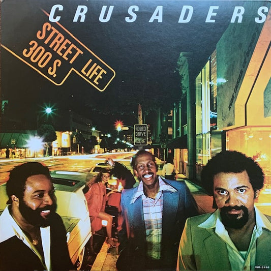 Crusaders - Street Life
