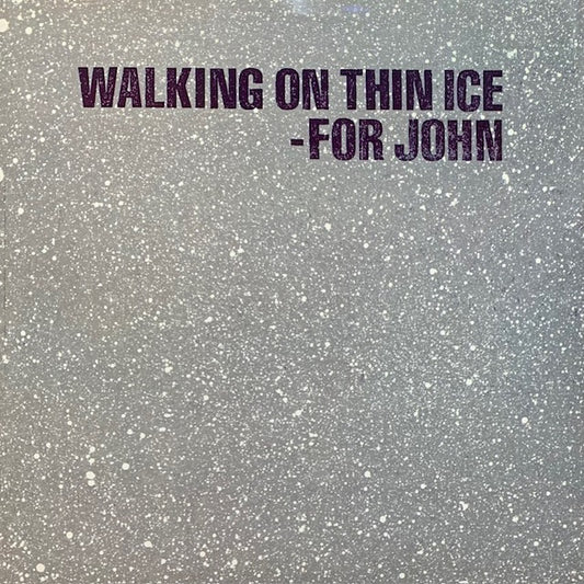 Yoko Ono - Walking On Thin Ice (ジョンに捧ぐ)