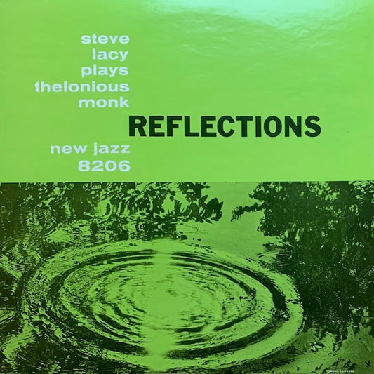 Steve Lacy - Reflections