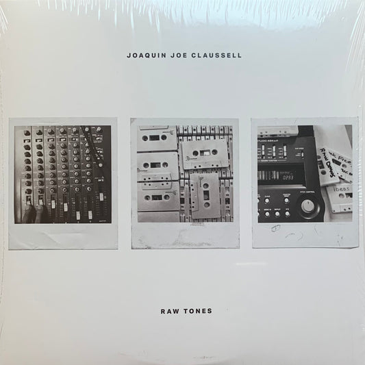 Joe Claussell - Raw Tones