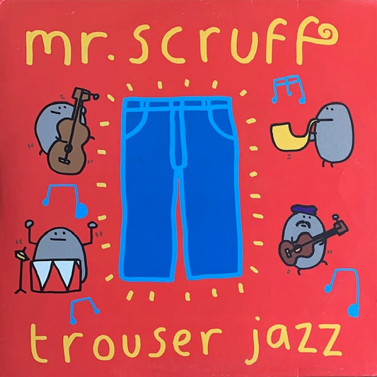 Mr. Scruff - Trouser Jazz