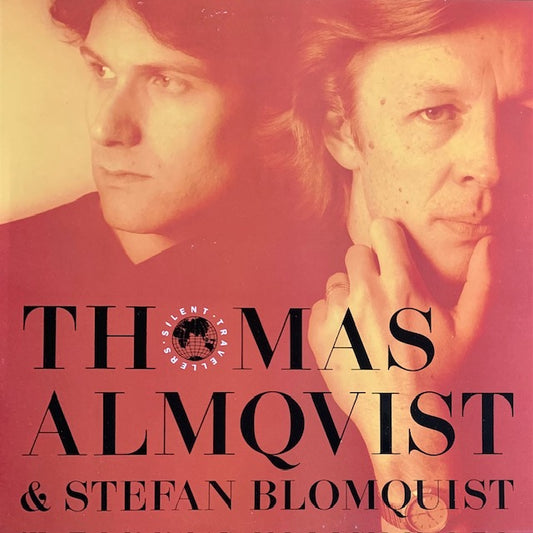 Thomas Almqvist & Stefan Blomquist - Silent Travellers