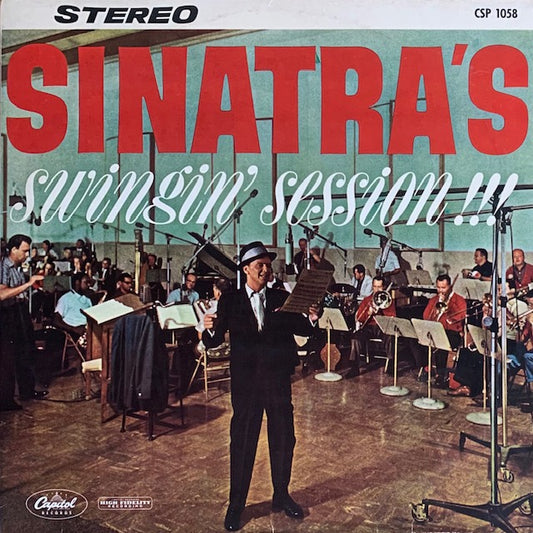 Frank Sinatra - Sinatra's Swingin' Session!!!