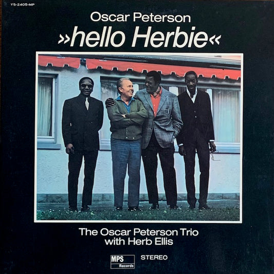 Oscar Peterson Trio With Herb Ellis - Hello Herbie