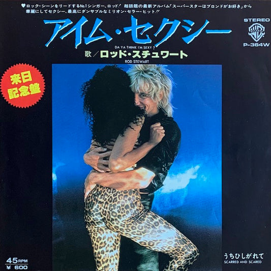 Rod Stewart - Da Ya Think I'm Sexy