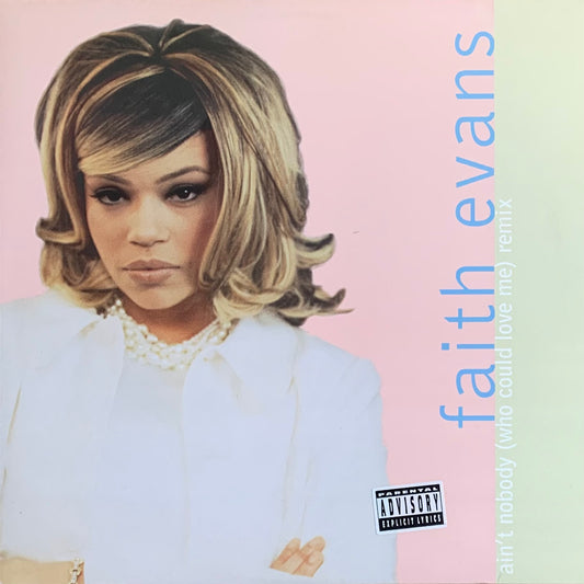 Faith Evans - Ain't Nobody (Who Could Love Me) Remix