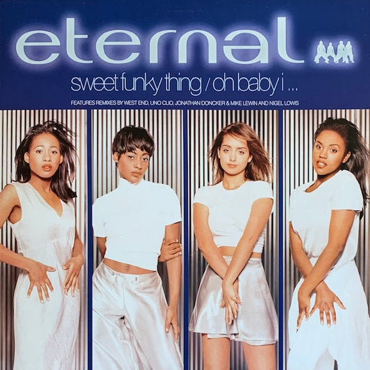Eternal - Sweet Funky Thing