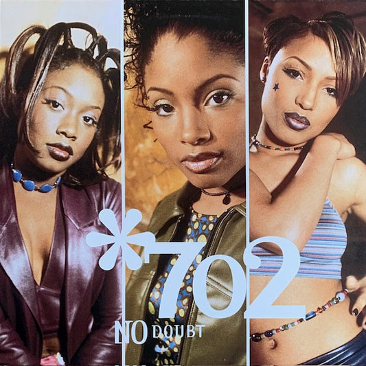 702 - No Doubt