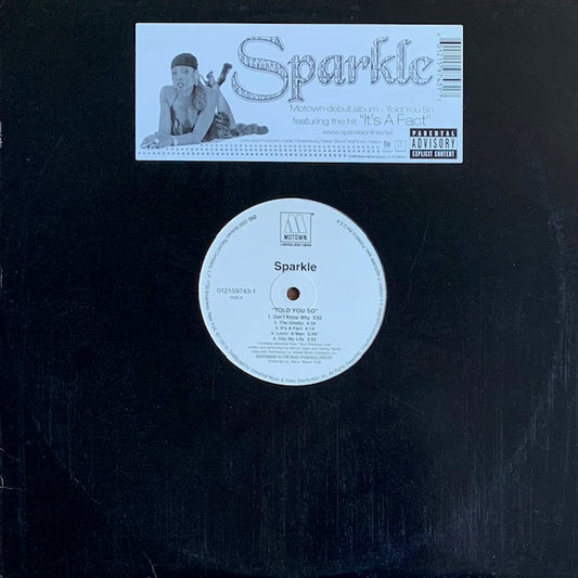 Sparkle - Told You So