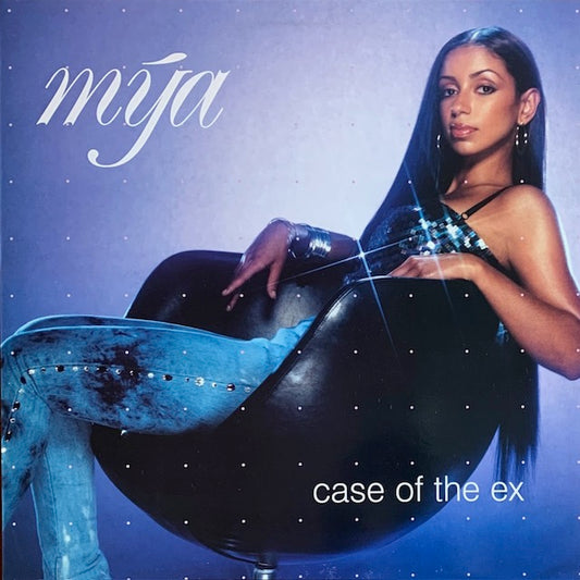 Mya - Case Of The Ex