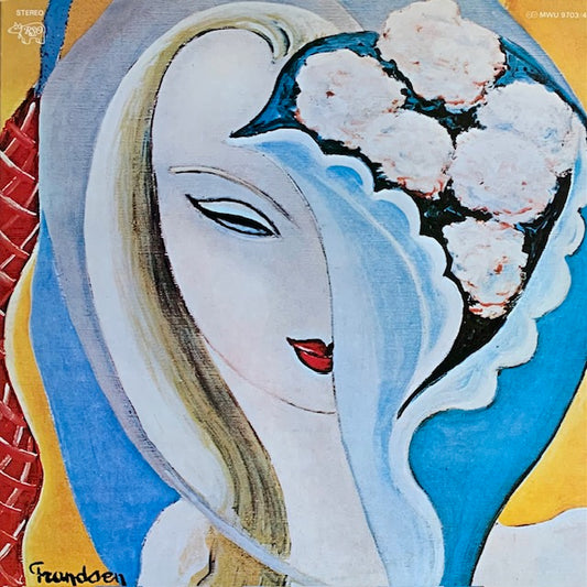 Derek & The Dominos - Layla And Other Assorted Love Songs