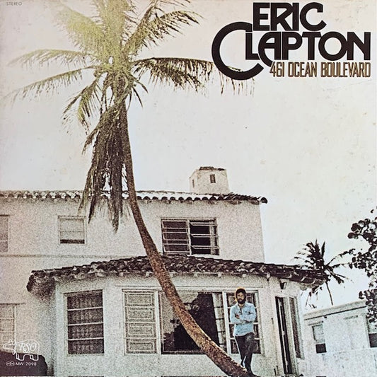 Eric Clapton - 461 Ocean Boulevard
