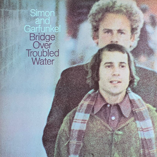 Simon And Garfunkel - Bridge Over Troubled Water