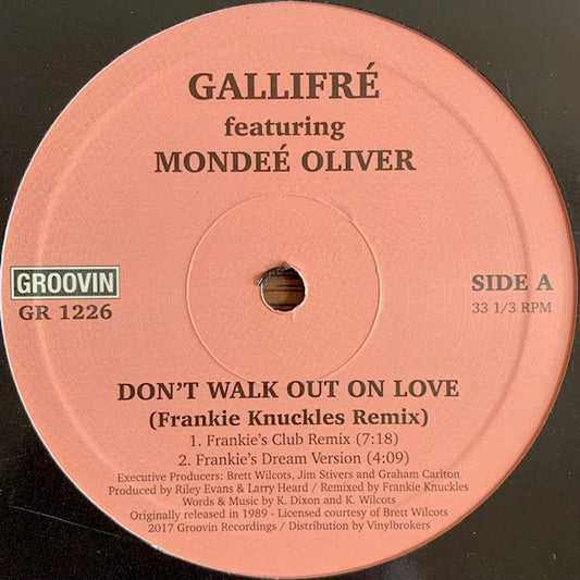 Gallifré - Don't Walk Out On Love (Frankie Knuckles Remix)