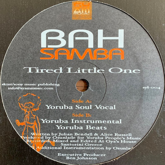 Bah Samba - Tired Little One (Yoruba Soul Vocal)