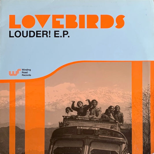 Lovebirds - Louder! E.P.
