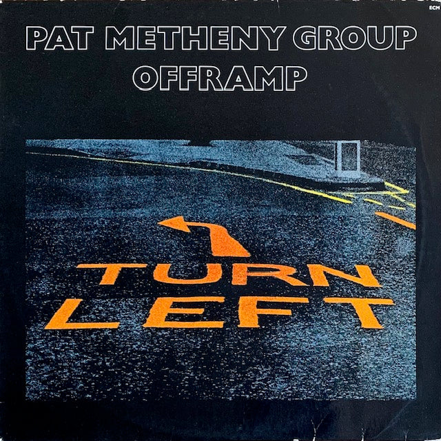 Pat Metheny Group - Offramp