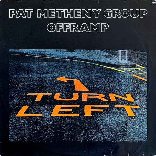 Pat Metheny Group - Offramp