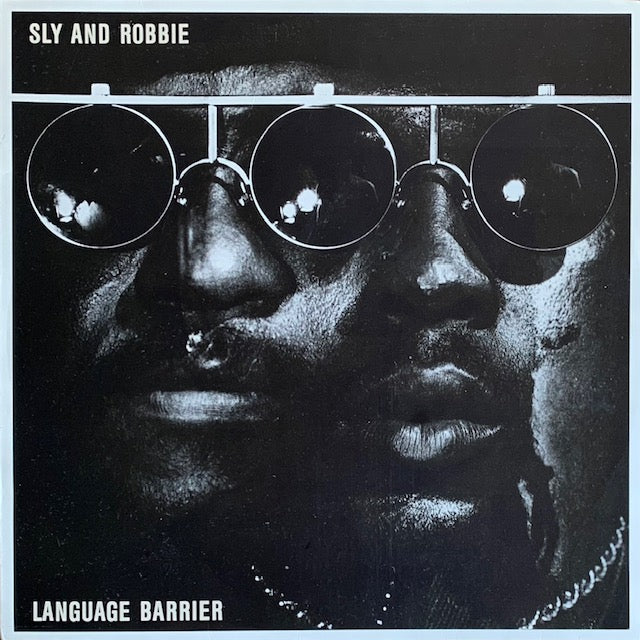Sly & Robbie - Language Barrier