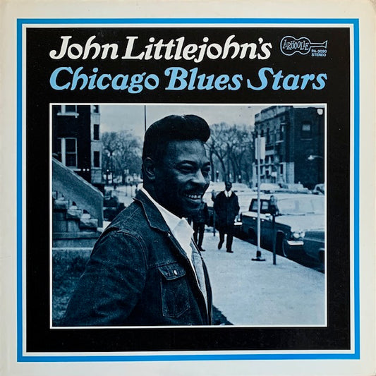 John Littlejohn - Chicago Blues Stars