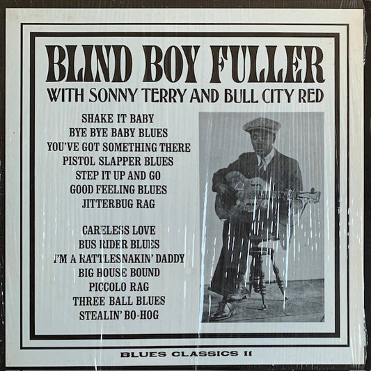 Blind Boy Fuller - With Sonny Terry And Bull City Red