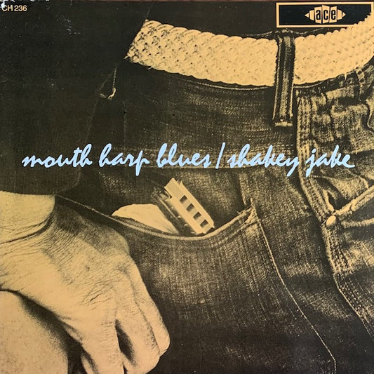 Shakey Jake - Mouth Harp Blues