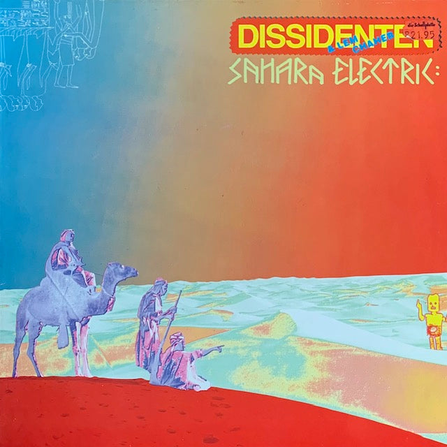 Dissidenten + Lemchaheb - Sahara Electric