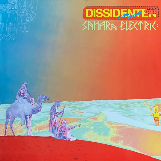 Dissidenten + Lemchaheb - Sahara Electric