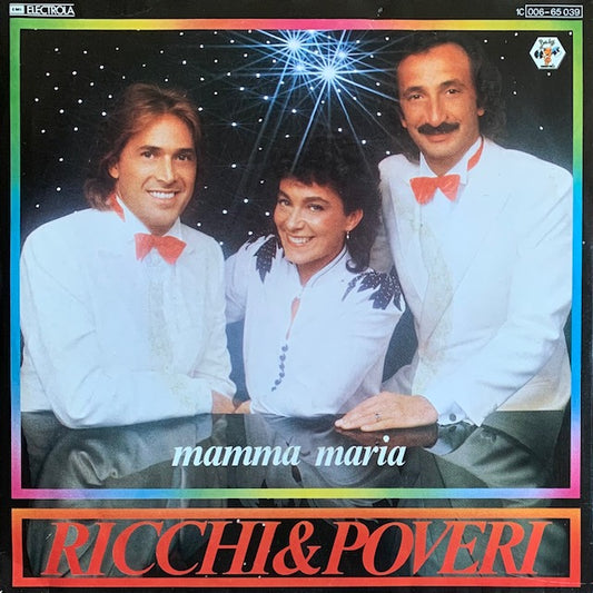 Ricchi & Poveri - Mamma Maria
