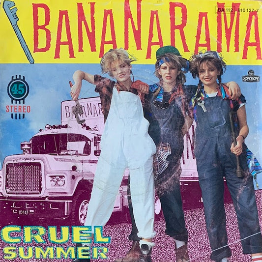 Bananarama - Cruel Summer