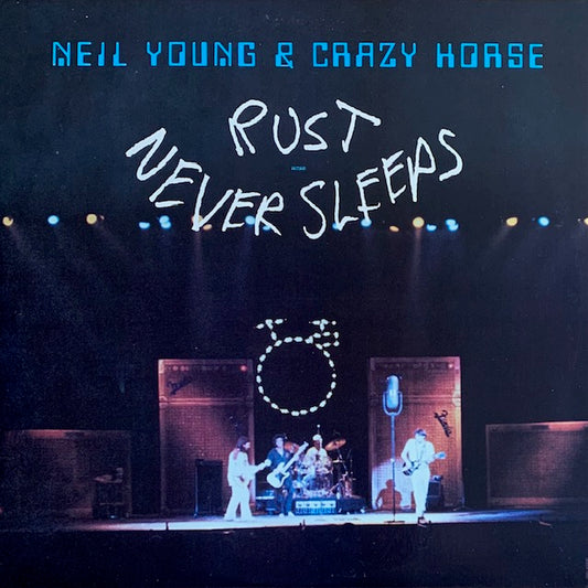 Neil Young & Crazy Horse - Rust Never Sleeps