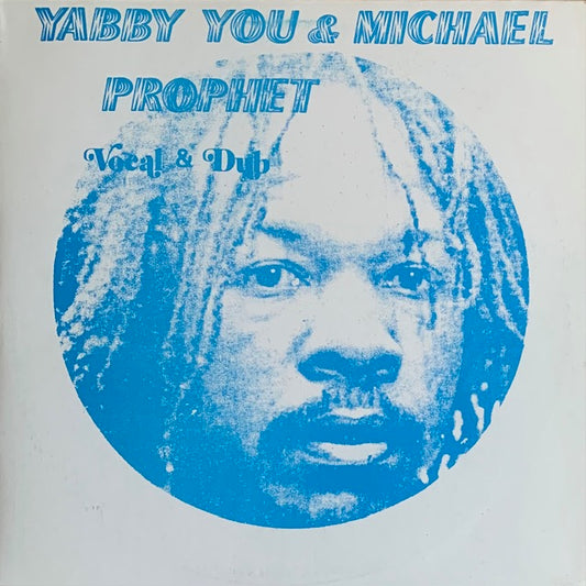 Yabby You & Michael Prophet - Vocal & Dub