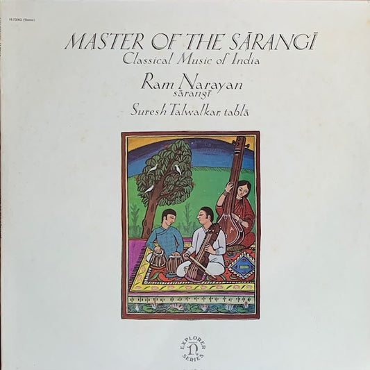 Ram Narayan / Suresh Talwalkar - Master Of The Sārangī (Classical Music Of India)