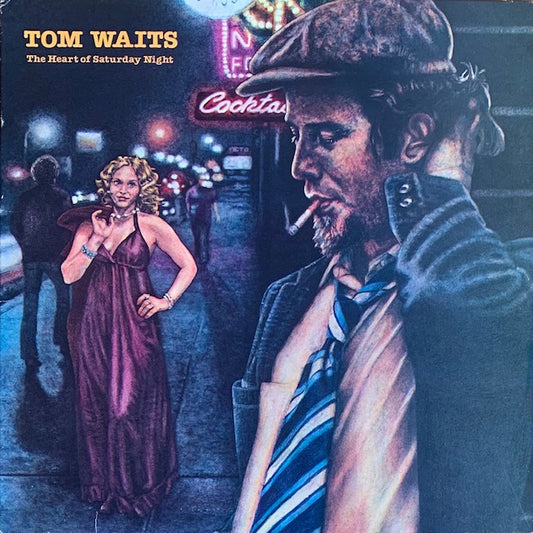 Tom Waits - The Heart Of Saturday Night (土曜日の夜)