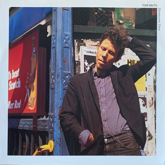 Tom Waits - Downtown Train